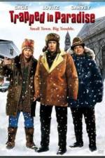 Watch Trapped in Paradise Putlocker