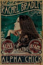 Watch Rachel Bradley: Alpha Chick (TV Special 2021) Putlocker