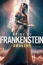 Watch Bride of Frankenstein Awakens Putlocker
