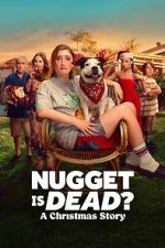 Watch Nugget Is Dead: A Christmas Story Putlocker