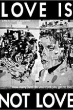 Watch Love Is Not Love Putlocker