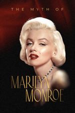 Watch The Myth of Marilyn Monroe Putlocker