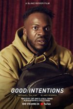 Watch Good Intentions (Short 2022) Putlocker