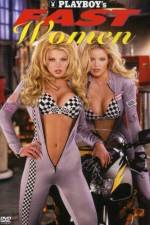 Watch Playboy Fast Women Putlocker