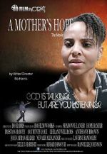 Watch A Mother\'s Hope Putlocker