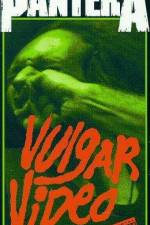 Watch Pantera - Vulgar Video Putlocker