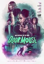 Watch Door Mouse Putlocker