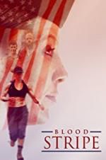 Watch Blood Stripe Putlocker