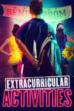 Watch Extracurricular Activities Putlocker