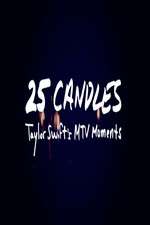 Watch 25 Candles: Taylor Swift’s MTV Moments Putlocker