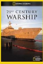Watch Inside: 21st Century Warship Putlocker