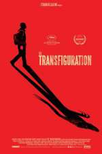 Watch The Transfiguration Putlocker