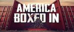 Watch America Boxed In Putlocker