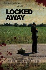 Watch Locked Away Putlocker