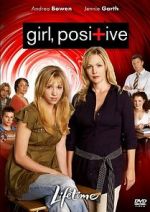 Watch Girl, Positive Putlocker