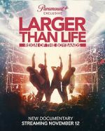 Watch Larger Than Life: Reign of the Boybands Putlocker