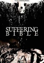 Watch Suffering Bible Putlocker