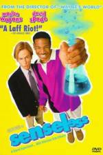 Watch Senseless Putlocker