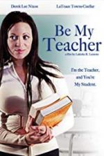 Watch Be My Teacher Putlocker