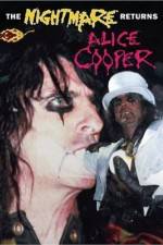 Watch Alice Cooper: The Nightmare Returns Putlocker