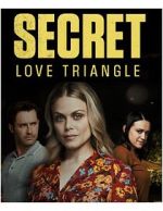 Watch Secret Love Triangle Putlocker