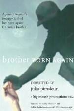 Watch Brother Born Again Putlocker