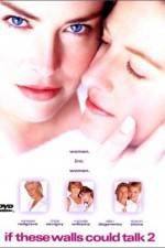 Watch If These Walls Could Talk 2 Putlocker