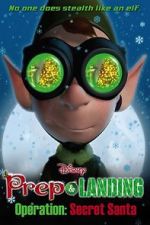 Watch Prep & Landing Stocking Stuffer: Operation: Secret Santa (TV Short 2010) Putlocker