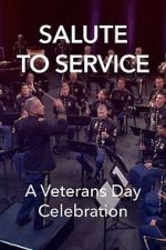 Watch Salute to Service: A Veterans Day Celebration (TV Special 2023) Putlocker