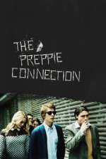 Watch The Preppie Connection Putlocker