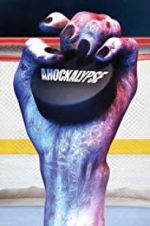Watch Ahockalypse Putlocker