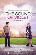 Watch The Sound of Violet Putlocker