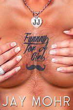 Watch Jay Mohr: Funny for a Girl Putlocker