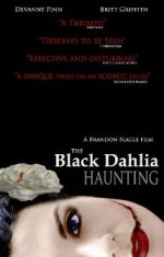Watch The Black Dahlia Haunting Putlocker