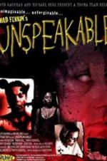 Watch Unspeakable Putlocker