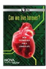 Watch Nova Science Now: Can We Live Forever Putlocker