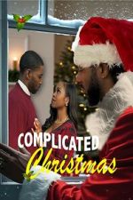 Watch Complicated Christmas Putlocker