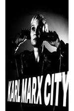 Watch Karl Marx City Putlocker