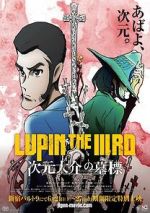 Watch Lupin the Third: The Gravestone of Daisuke Jigen Putlocker