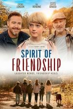 Watch Spirit of Friendship Putlocker