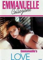 Watch Emmanuelle\'s Love Putlocker