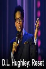 Watch DL Hughley Reset Putlocker