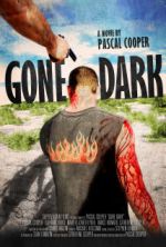 Watch Gone Dark Putlocker
