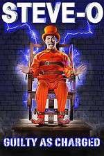 Watch Steve-O: Guilty as Charged Putlocker