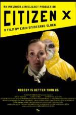Watch Citizen X Putlocker