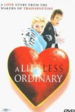 Watch A Life Less Ordinary Putlocker