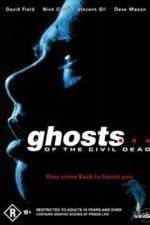 Watch Ghosts of the Civil Dead Putlocker