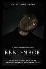 Watch Bent Neck (Short 2020) Putlocker
