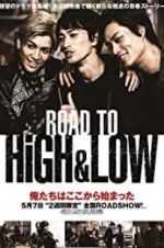 Watch Road to High & Low Putlocker