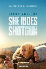 Watch She Rides Shotgun Putlocker